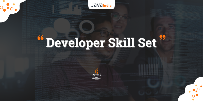 Developer Skill Set