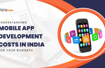 Understanding Mobile App Development Cost in India for Your Business 